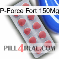 P-Force Fort 150Mg 18